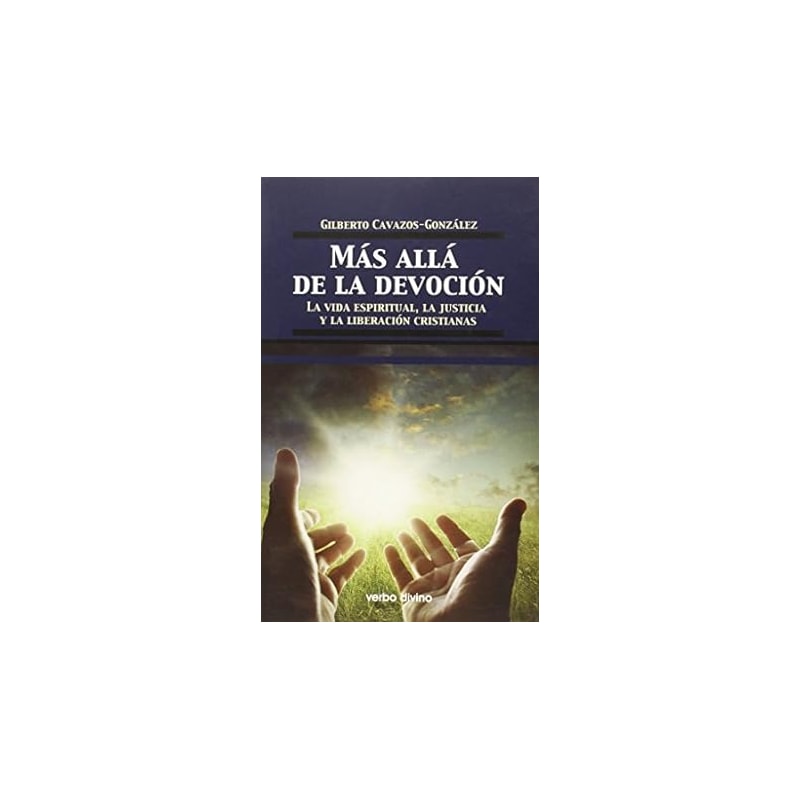 MAS ALLA DE LA DEVOCION - 1ª