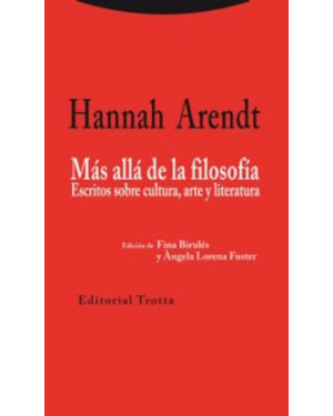 MAS ALLA DE LA FILOSOFIA - ESCRITOS SOBRE CULTURA ARTE Y LITERATURA