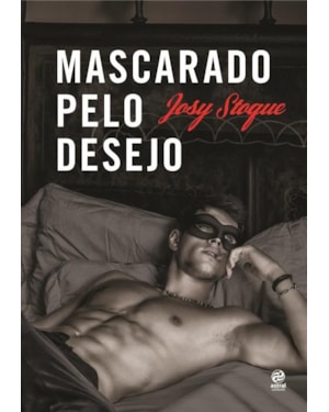 MASCARADO PELO DESEJO