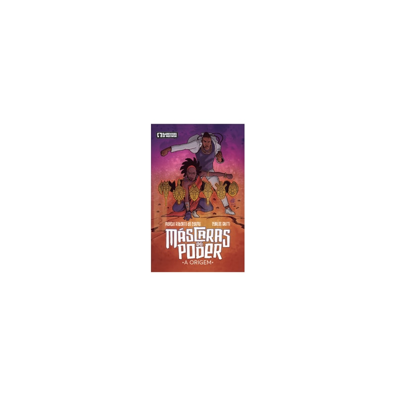 Máscaras do poder: A origem