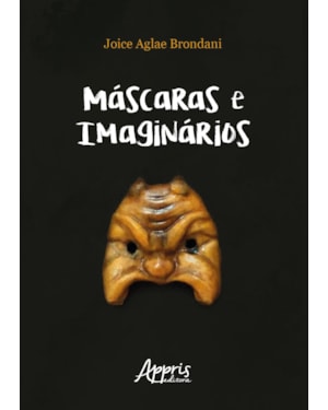 MÁSCARAS E IMAGINÁRIOS: BUFÃO, COMMEDIA DELL'ARTE E PRÁTICAS ESPETACULARES POPULARES BRASILEIRAS