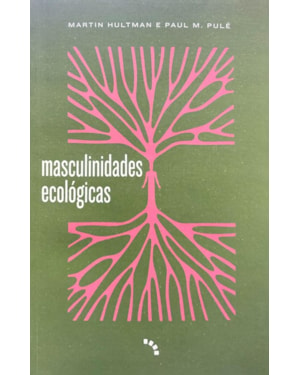 MASCULINIDADES ECOLÓGICAS
