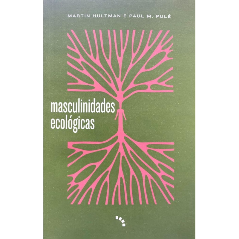 MASCULINIDADES ECOLÓGICAS