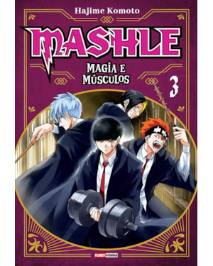 Mashle: magia e músculos - 03