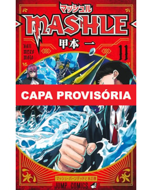 Mashle: magia e músculos vol. 11