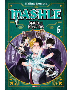 Mashle: magia e músculos vol. 6