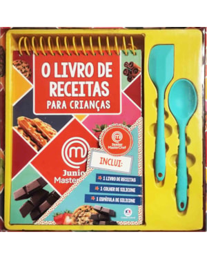 MASTERCHEF JUNIOR - O LIVRO DE RECEITAS PARA CRIANÇAS