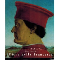 Masters of italian art - piero della francesca