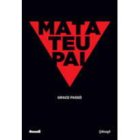 Mata teu pai: 2ª edição