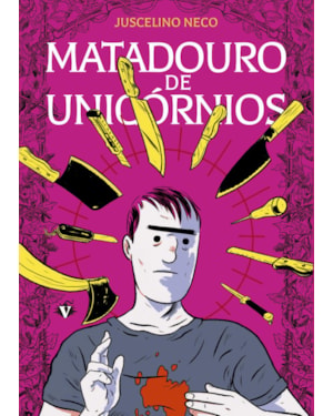 MATADOURO DE UNICÓRNIOS - 2ª EDIÇÃO