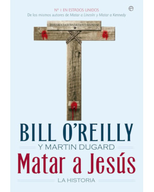 MATAR A JESUS - LA HISTORIA