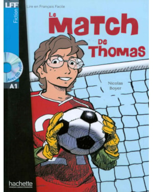 MATCH DE THOMAS, LE + CD AUDIO - LFF A1