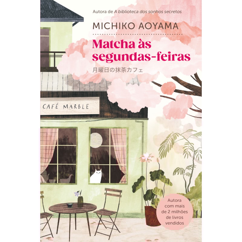 MATCHA ÀS SEGUNDAS-FEIRAS