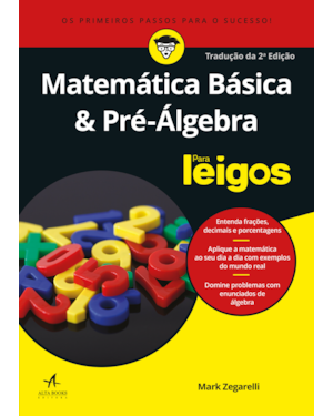 Matemática básica e pré-álgebra para leigos