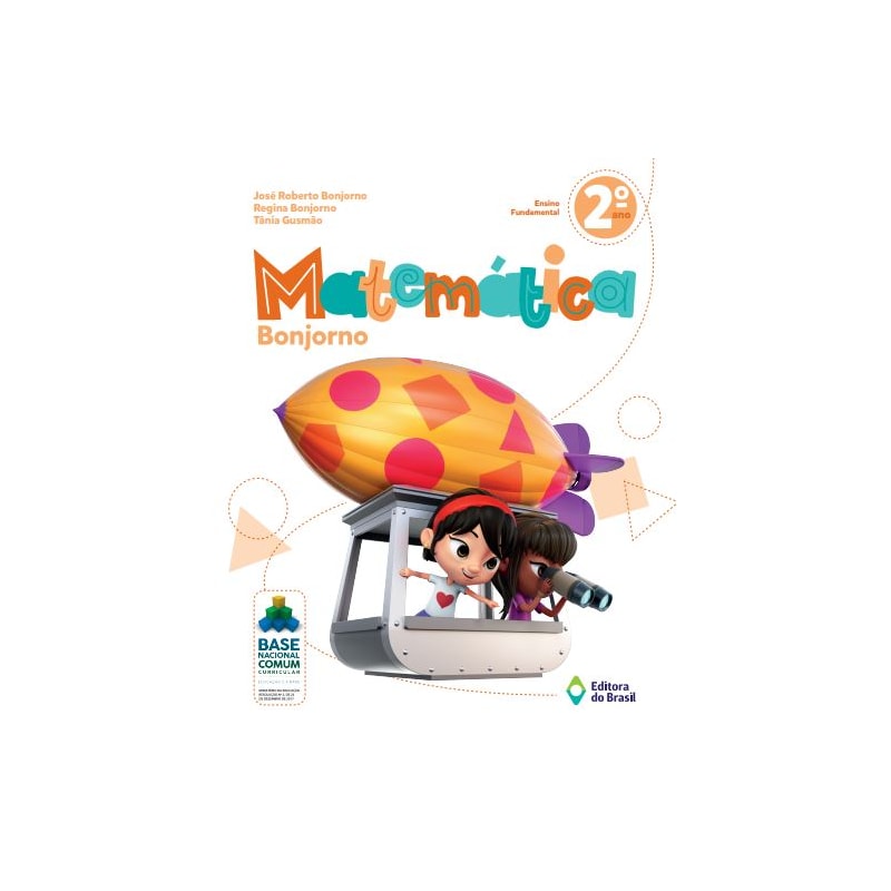 MATEMÁTICA BONJORNO - 2º ANO - ENSINO FUNDAMENTAL I