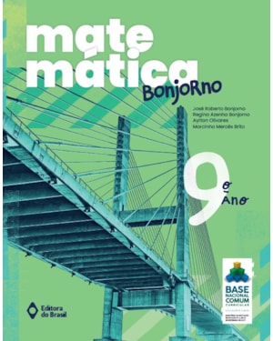 MATEMÁTICA BONJORNO - 9º ANO - ENSINO FUNDAMENTAL II