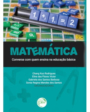 MATEMÁTICA: CONVERSE COM QUEM ENSINA NA EDUCAÇÃO BÁSICA