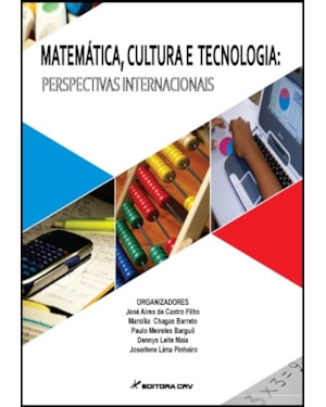 MATEMÁTICA, CULTURA E TECNOLOGIA: PERSPECTIVAS INTERNACIONAIS