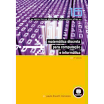 MATEMÁTICA DISCRETA PARA COMPUTAÇÃO E INFORMÁTICA: VOLUME 16