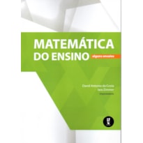 MATEMÁTICA DO ENSINO: ALGUNS ENSAIOS