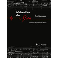 Matemática dos afetos: tratado de (re)composição musical