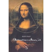 MATEMATICA E A MONA LISA, A