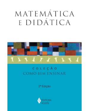 MATEMÁTICA E DIDÁTICA