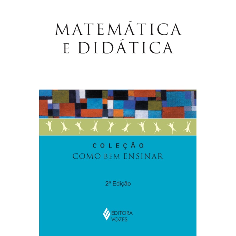 MATEMÁTICA E DIDÁTICA