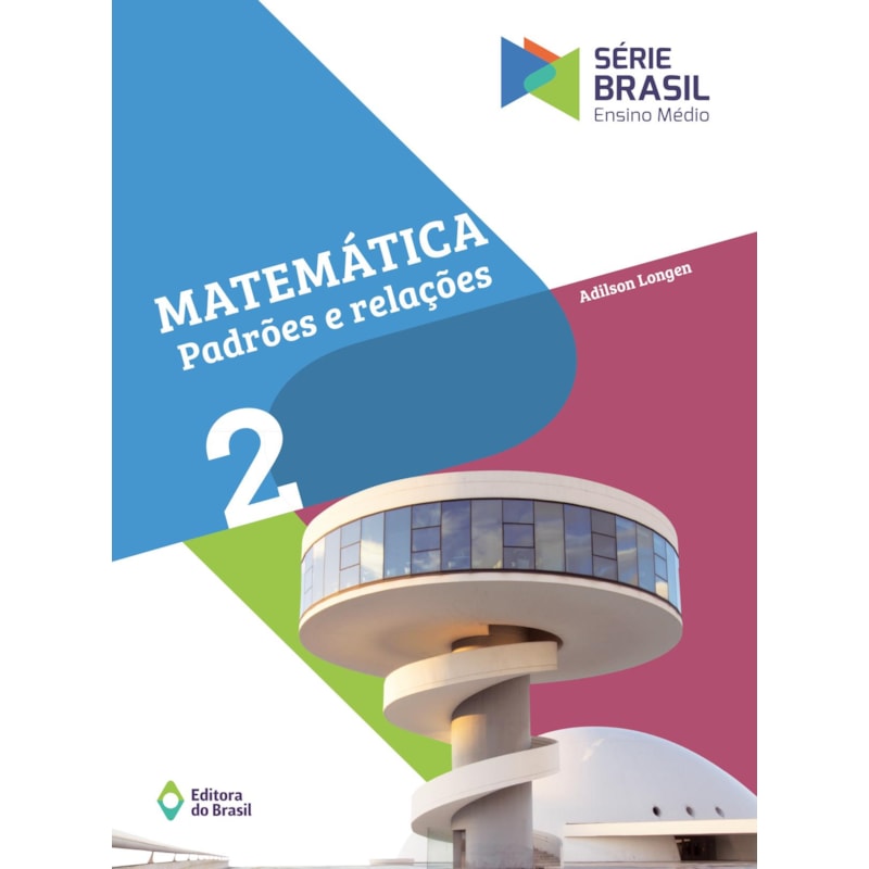MATEMÁTICA - PADRÕES E RELAÇÕES 2 - ENSINO MÉDIO