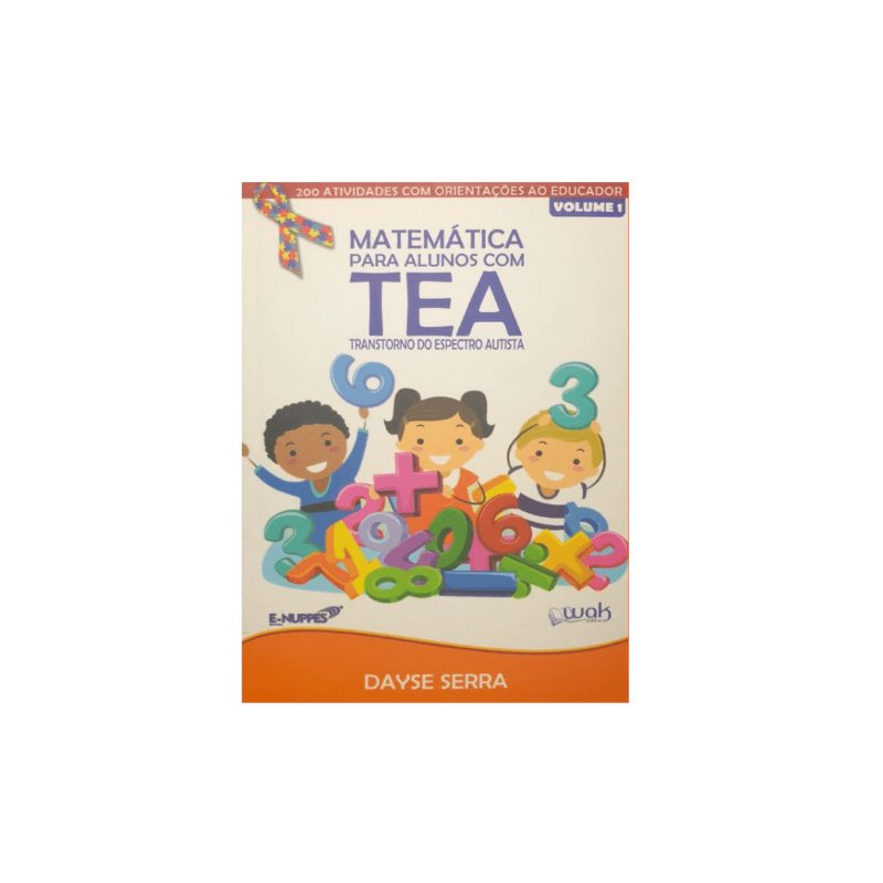 MATEMÁTICA PARA ALUNOS COM TEA - VOLUME I