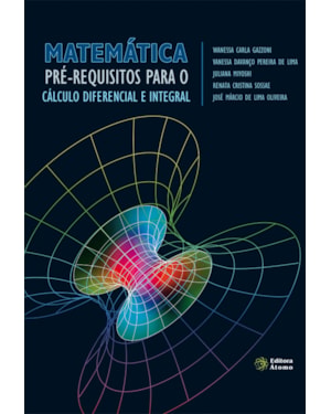 MATEMATICA: PRE-REQUISITOS PARA O CALCULO DIFERENCIAL E INTEGRAL - 1