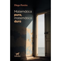 MATEMÁTICA PURA, MATEMÁTICA DURA