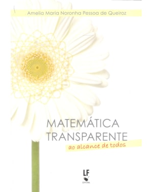 MATEMÁTICA TRANSPARENTE: AO ALCANCE DE TODOS