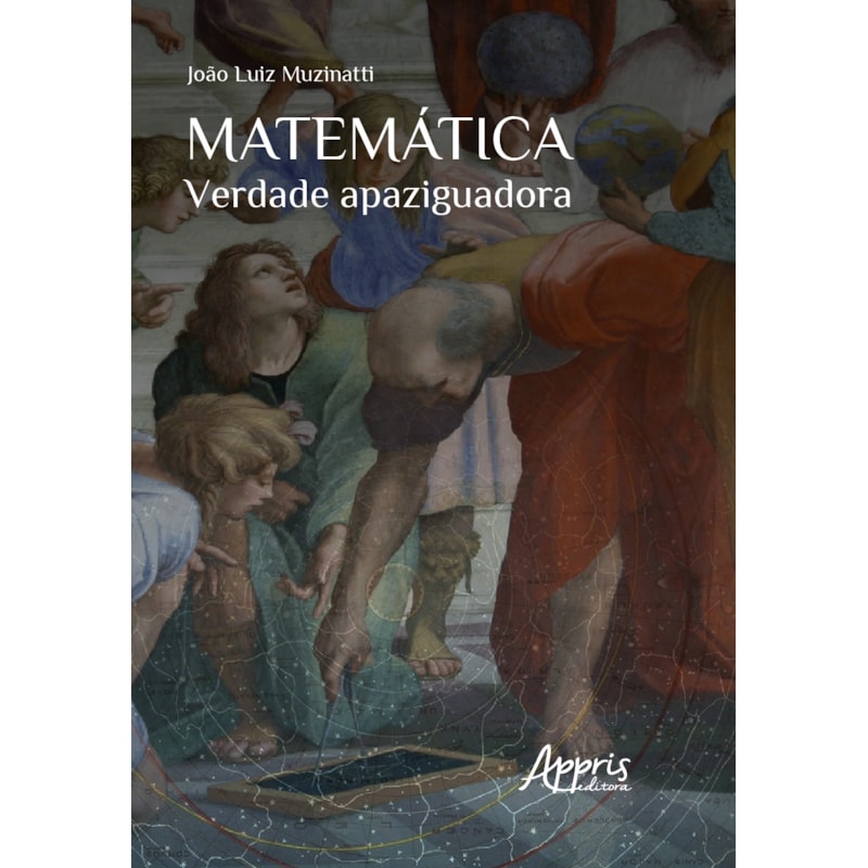 MATEMÁTICA: VERDADE APAZIGUADORA