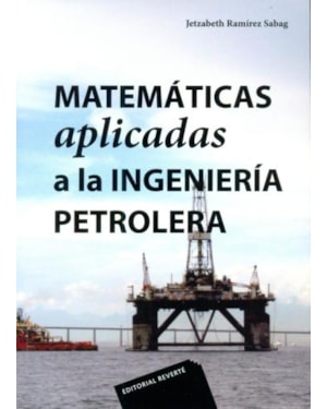 Matemáticas aplicadas a la ingeniería petrolera