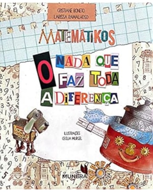 MATEMÁTIKOS - O NADA QUE FAZ TODA DIFERENÇA