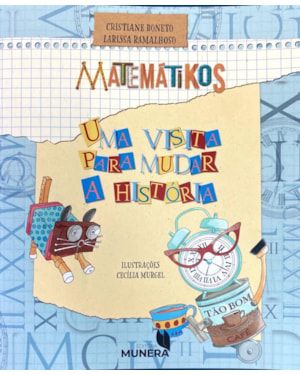 MATEMÁTIKOS - UMA VISITA PARA MUDAR A HISTÓRIA