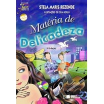 MATÉRIA DE DELICADEZA