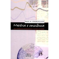MATÉRIA E CONSCIÊNCIA: UMA INTRODUÇÃO CONTEMPORÂNEA À FILOSOFIA DA MENTE