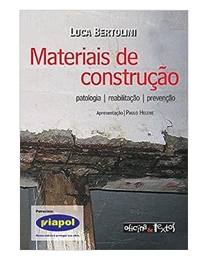 MATERIAIS DE CONSTRUÇÃO - PATOLOGIA REABILITAÇÃO E PREVENÇÃO
