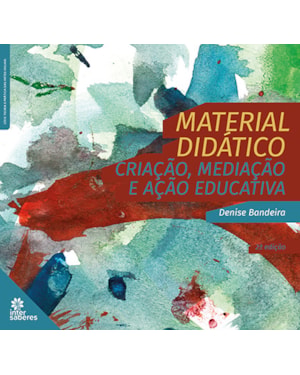 MATERIAL DIDÁTICO:: CRIAÇÃO, MEDIAÇÃO E AÇÃO EDUCATIVA