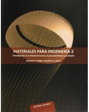 Materiales para ingeniería 2-introducción a la microestructura procesamiento y el diseño