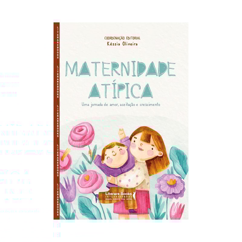 Maternidade atípica: uma jornada de amor, aceitação e crescimento