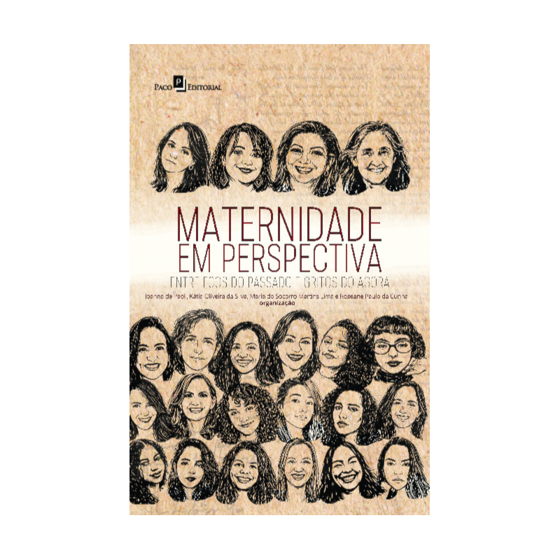 Maternidade em Perspectiva: Entre ecos do passado e gritos do agora