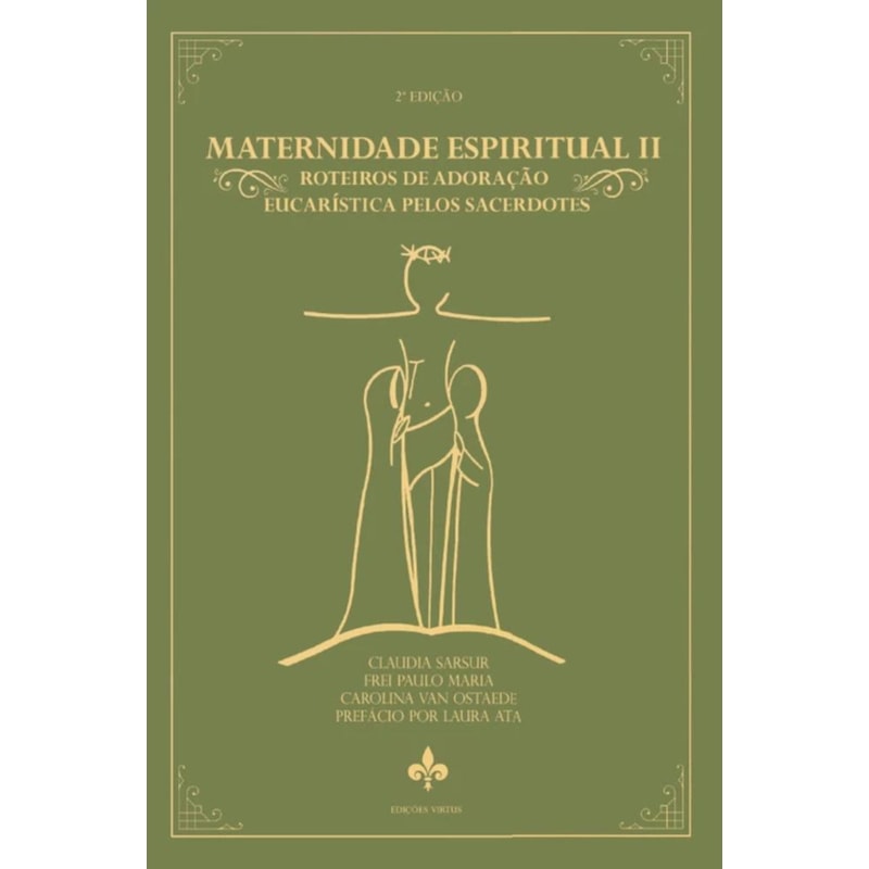 MATERNIDADE ESPIRITUAL II