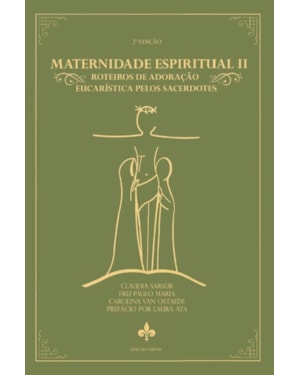 MATERNIDADE ESPIRITUAL II