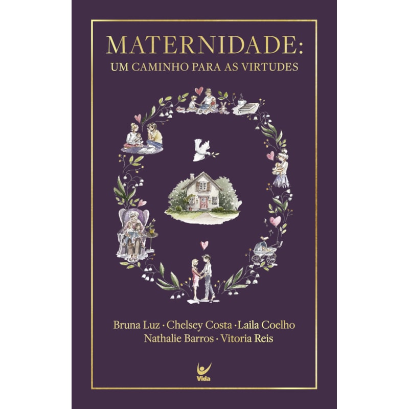 Maternidade: Um caminho para as virtudes