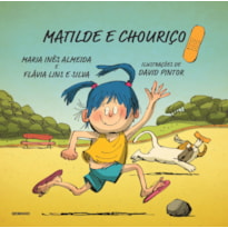 MATILDE E CHOURIÇO