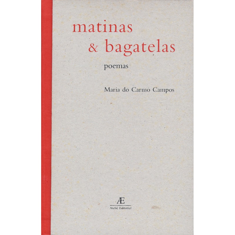 MATINAS & BAGATELAS