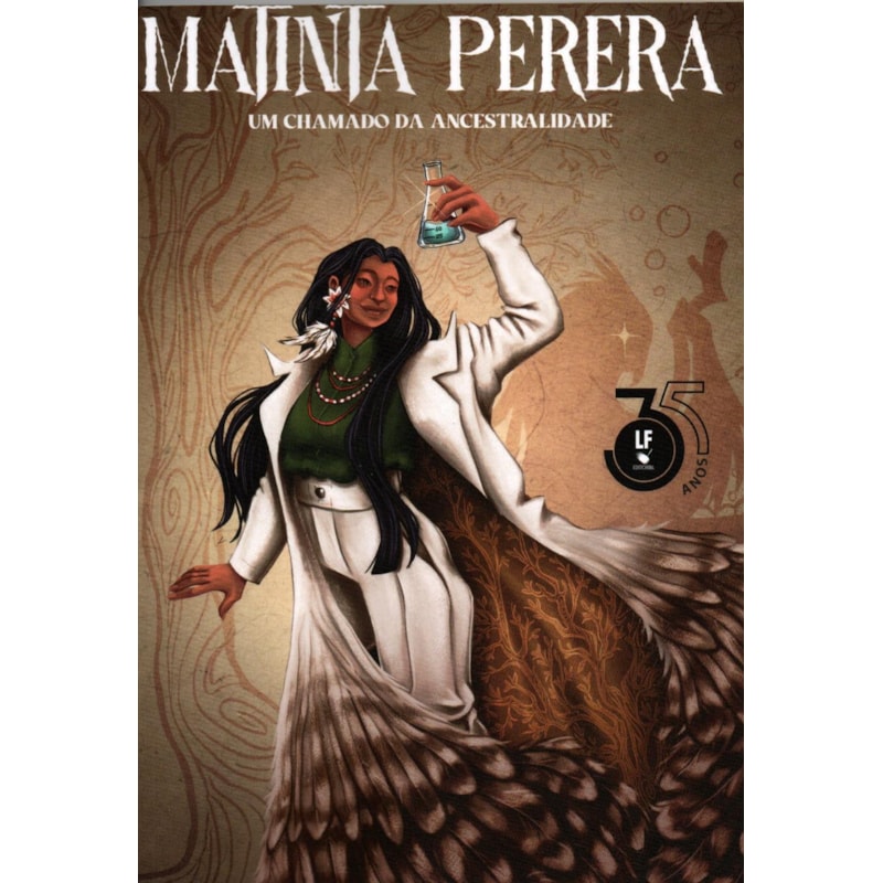 MATINTA PERERA UM CHAMADO DA ANCESTRALIDADE